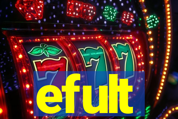 efult