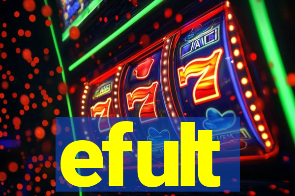 efult