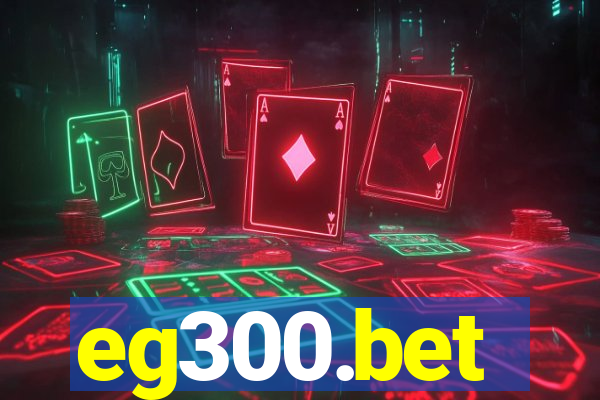 eg300.bet