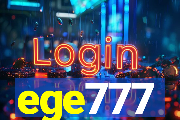 ege777