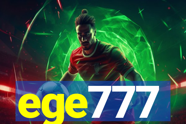 ege777