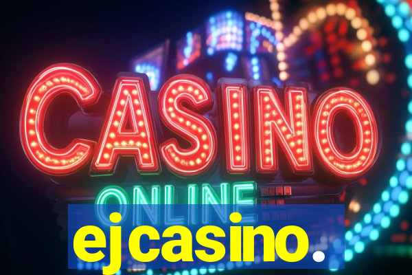 ejcasino.