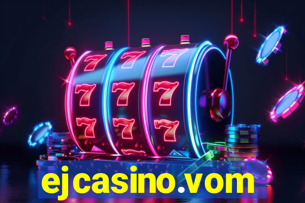 ejcasino.vom