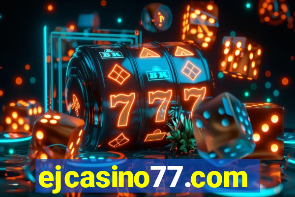 ejcasino77.com