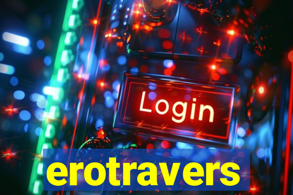 erotravers