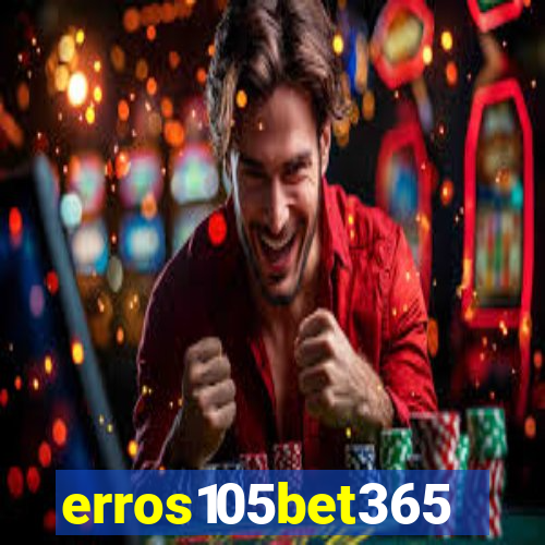 erros105bet365