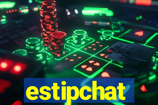 estipchat