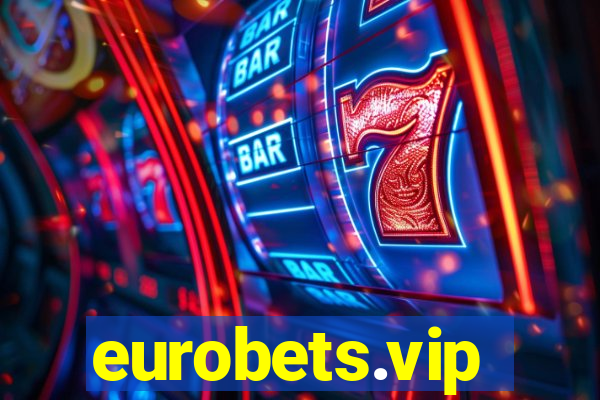 eurobets.vip