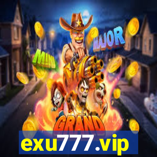 exu777.vip