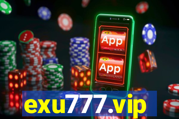 exu777.vip