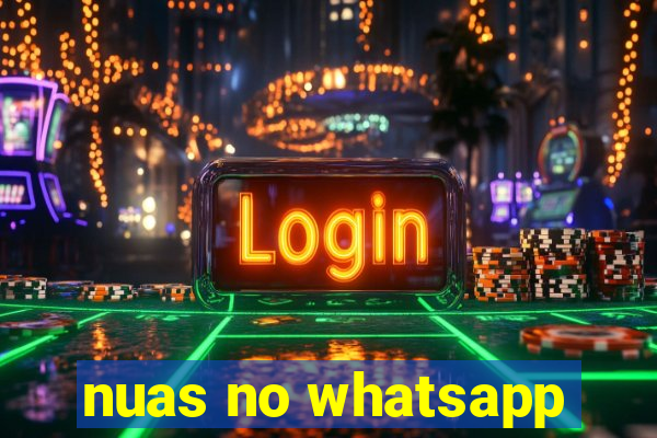 nuas no whatsapp