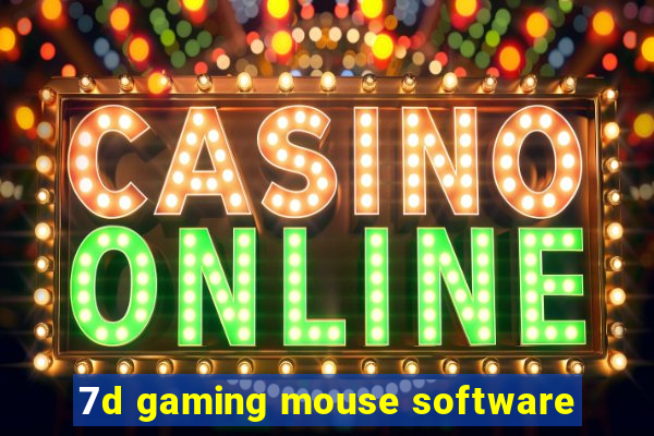 7d gaming mouse software