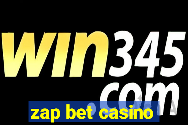 zap bet casino