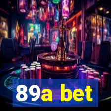 89a bet