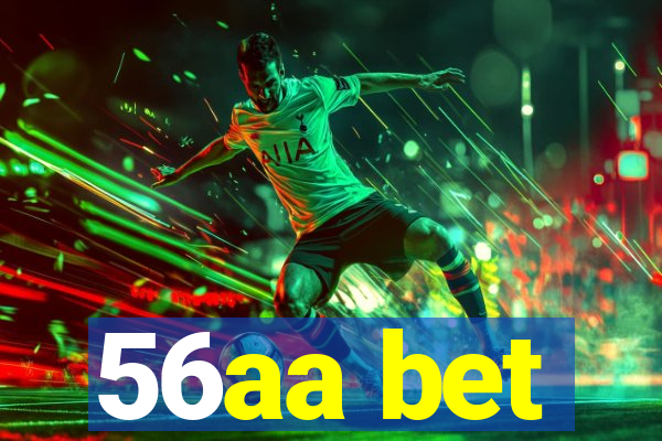 56aa bet