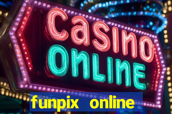 funpix online plataforma de jogos