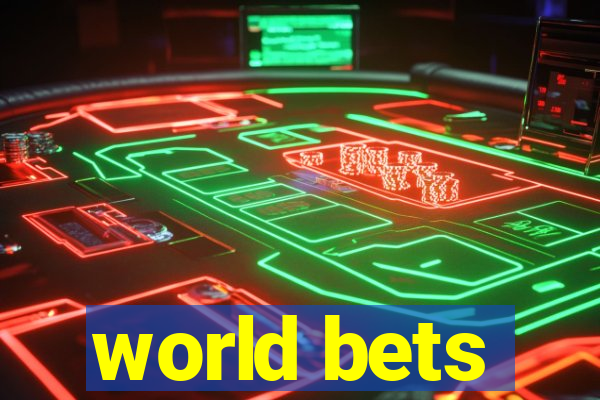 world bets