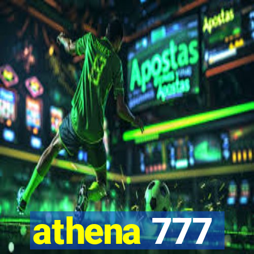 athena 777