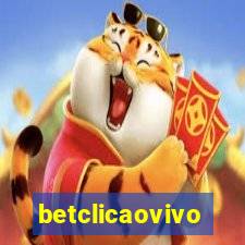 betclicaovivo