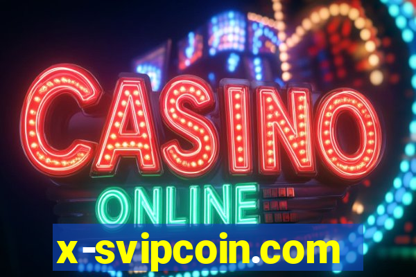 x-svipcoin.com