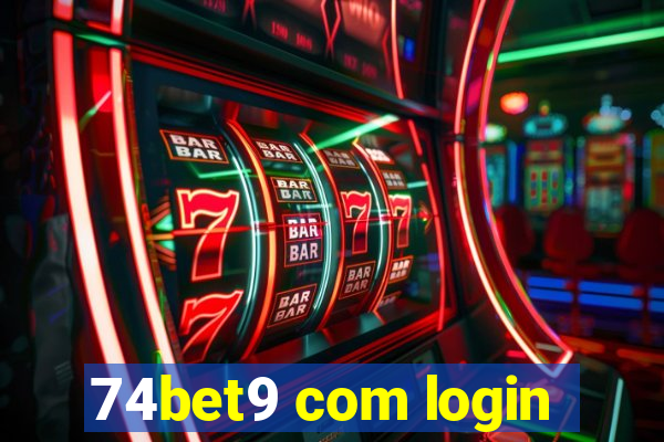 74bet9 com login