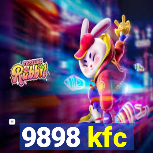 9898 kfc