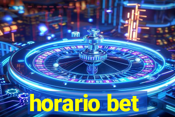 horario bet