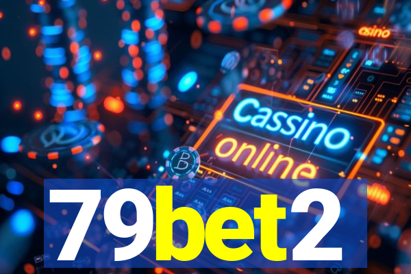 79bet2