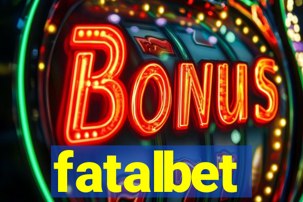 fatalbet