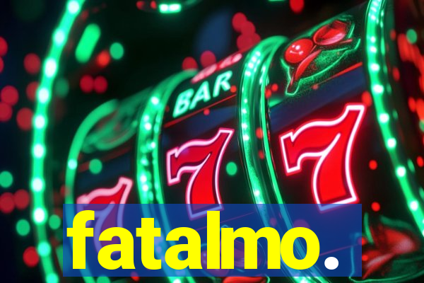 fatalmo.