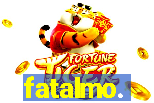 fatalmo.