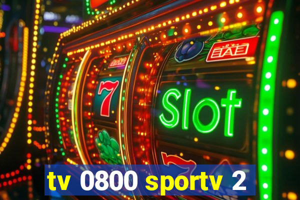 tv 0800 sportv 2