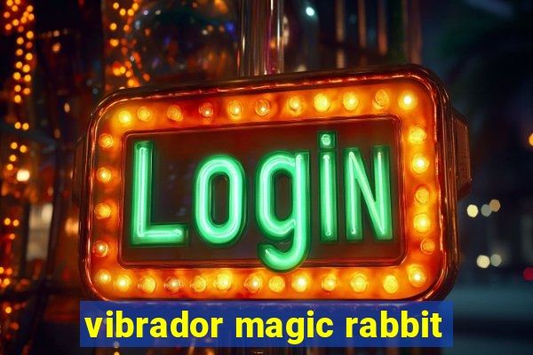 vibrador magic rabbit