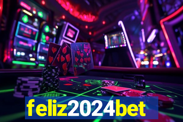 feliz2024bet