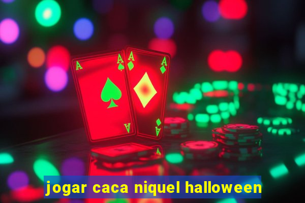 jogar caca niquel halloween