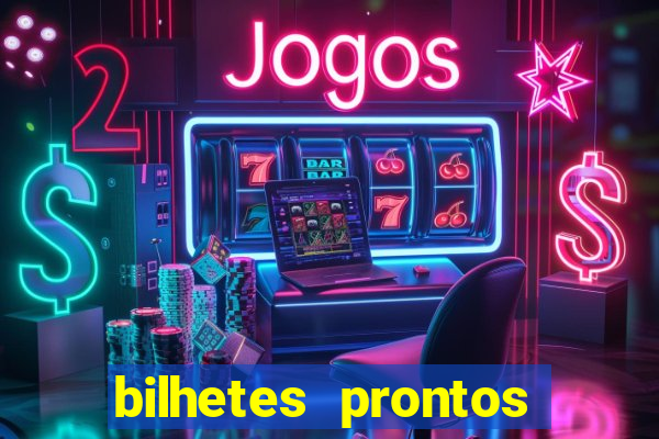 bilhetes prontos futebol hoje