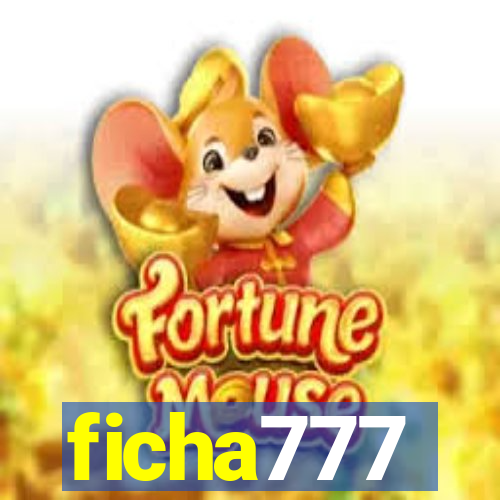 ficha777