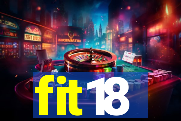 fit18