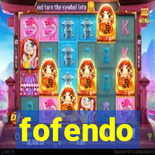 fofendo