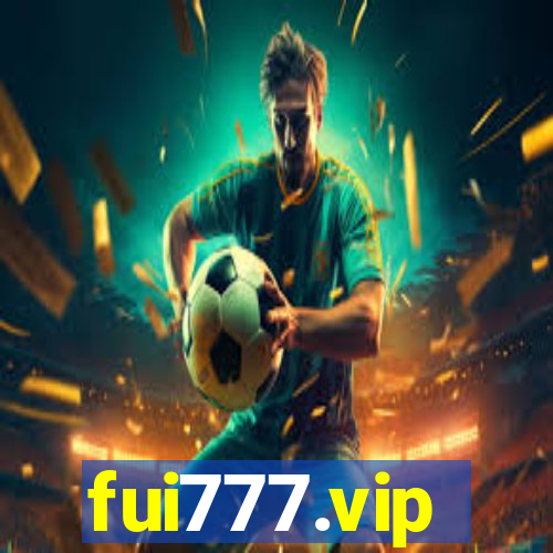 fui777.vip