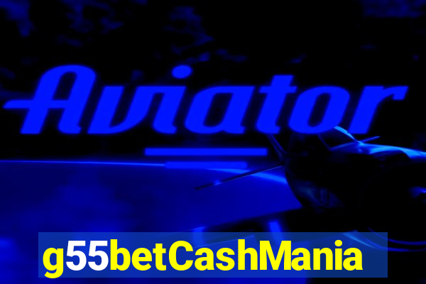 g55betCashMania