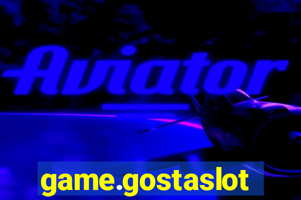 game.gostaslot