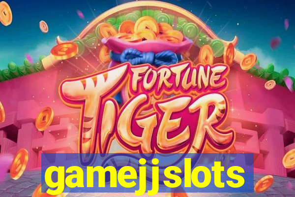 gamejjslots