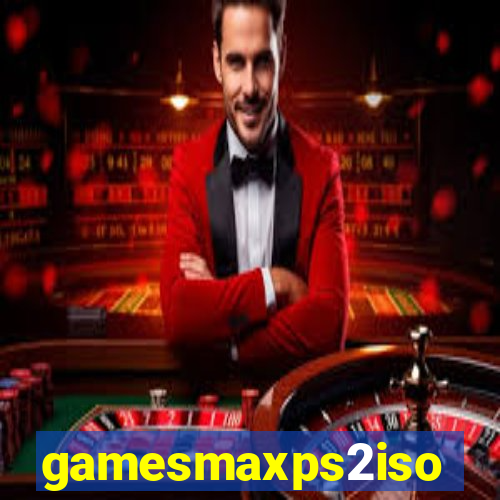 gamesmaxps2iso