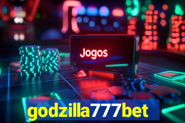 godzilla777bet