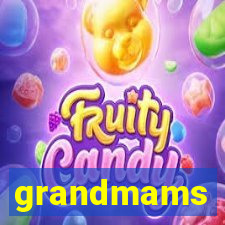 grandmams