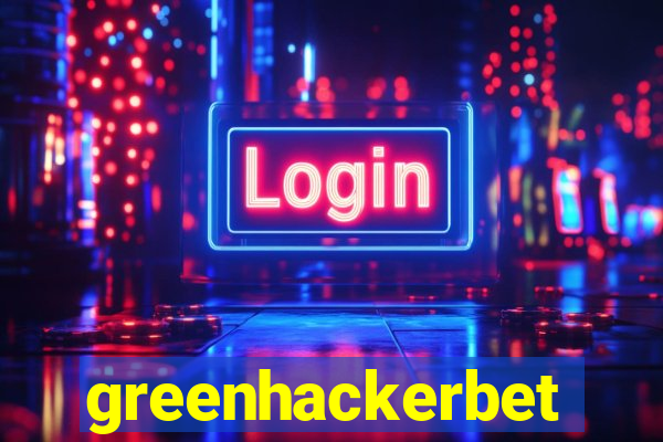 greenhackerbet