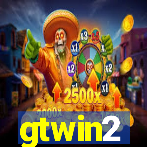 gtwin2