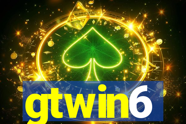 gtwin6