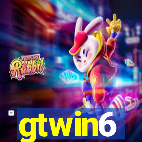 gtwin6